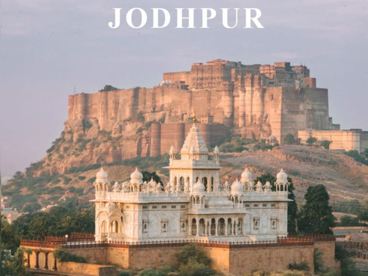 JODHPUR, THE BLUE CITY OF RAJASTHAN